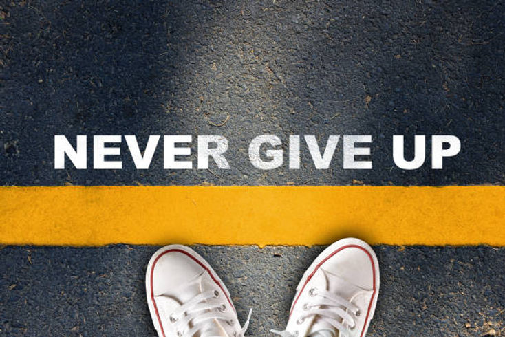 Never-Give-Up Attitude